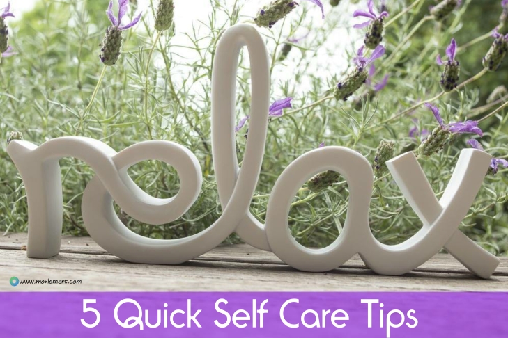 5 Easy Self Care Tips