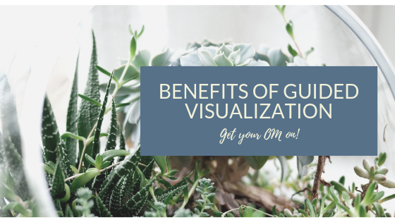 Benefits of guided vizualization